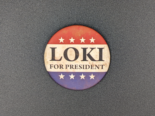Loki for President Button